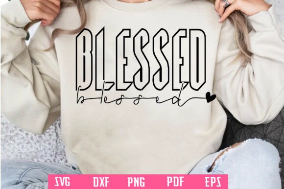 Blessed Quote SVG PNG for Graphics and Crafts