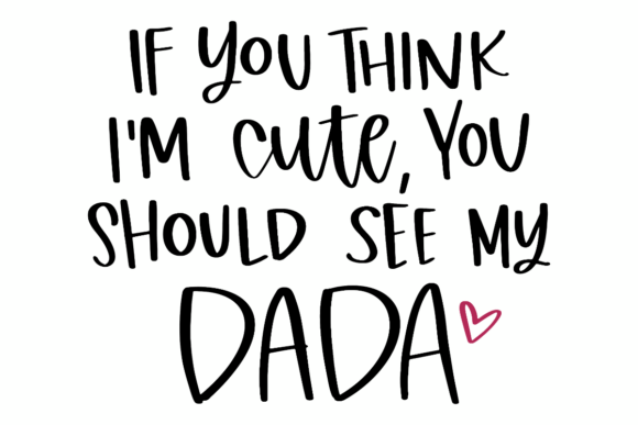 Dada Quote SVG: A Creative Graphics Review for Crafts