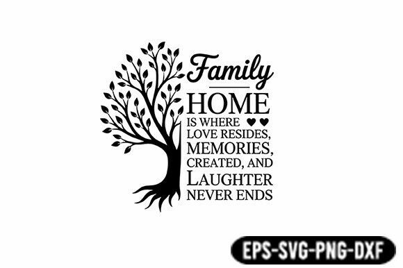 Family Home Quote SVG Tree Design Review