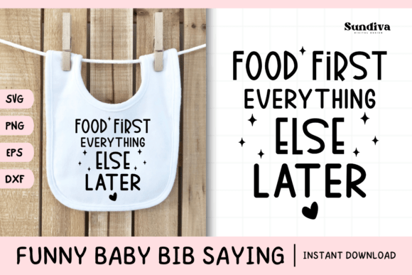 Funny Baby Bib Quote SVG 25 for Graphics and Crafts
