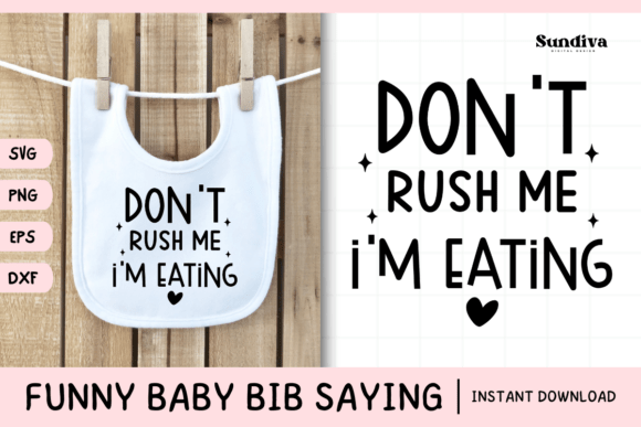 Funny Baby Bib Quote SVG 30 Review for Graphics and Crafts