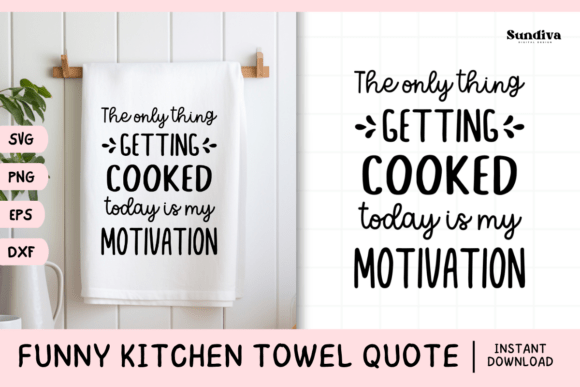 Funny Dish Kitchen Towel Quote SVG 1: A Graphic Design Asset for Crafts