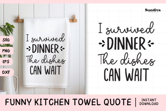 Funny Dish Kitchen Towel Quote SVG 17: A Designer's Review for Graphics and Crafts
