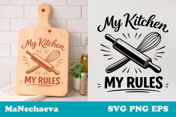 Funny Kitchen Quote SVG Rules for Crafts and Graphics